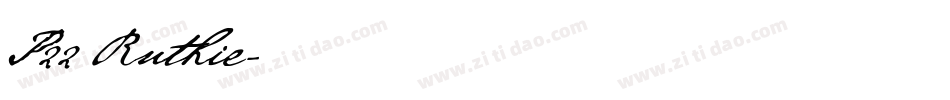 P22 Ruthie字体转换